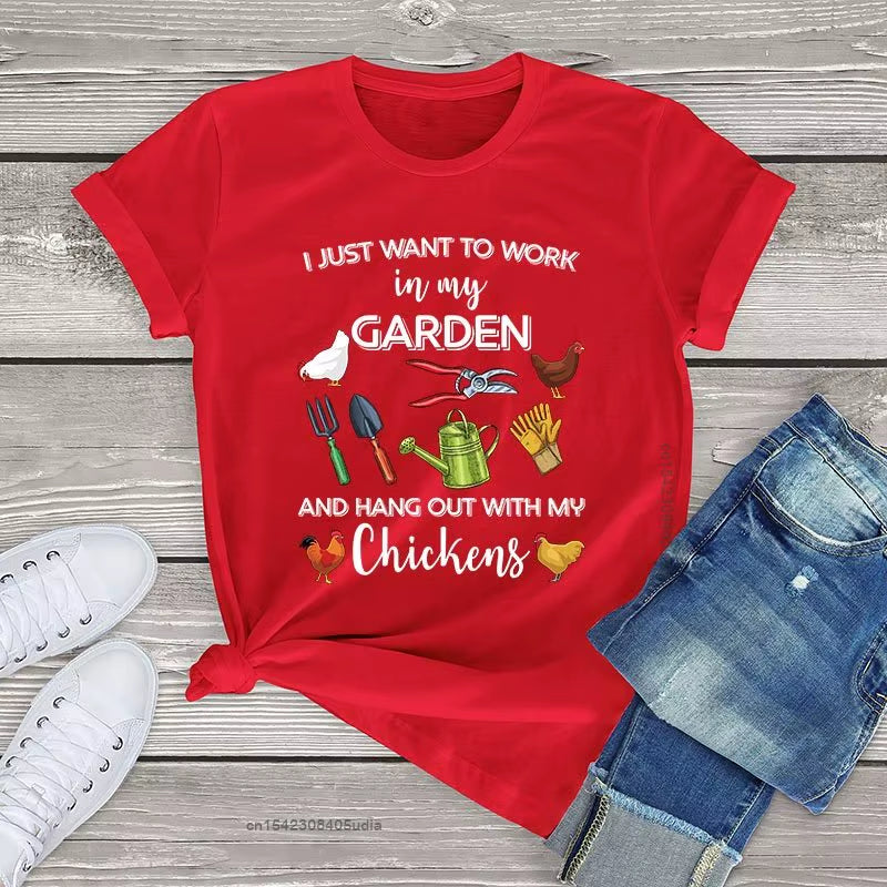 I Just Want to Work in My Garden and Hang Out with Chickens Graphic Women'S Tshirts Farmer Unisex T Shirt Men Women Kawaii Tops
