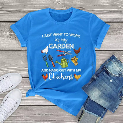 I Just Want to Work in My Garden and Hang Out with Chickens Graphic Women'S Tshirts Farmer Unisex T Shirt Men Women Kawaii Tops